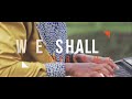 We Shall Overcome Official Music Video - Larry Paul the Poet X Ronnah Zobin