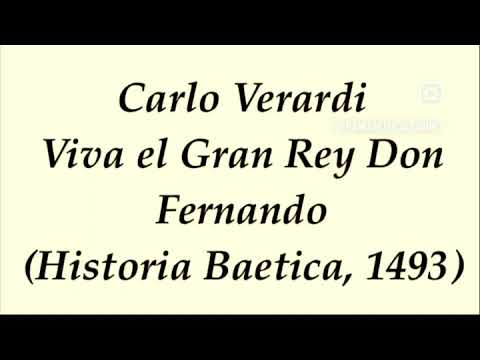 Carlo Verardi (fl. XV secolo)-Viva el Gran Rey Don Fernando (Historia Baetica, 1493)
