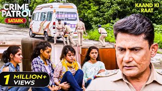 जवान लड़कियों की Bus हुई Hijack | Best of Crime Patrol 2025 | Crime Story