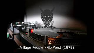 Village People - Go West (12&quot; Mix)