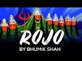 ROJO BHUMIK SHAH DAKLA NAVRATRI GARBA KHODIYAAR MA NO ROJO