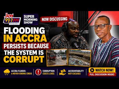 Flooding in Accra Persists Because the System Is Corrupt — MP