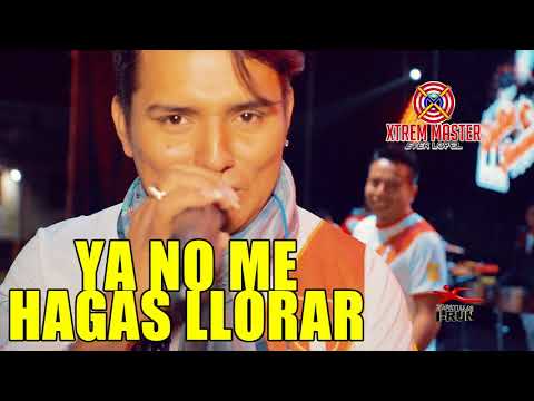 YA NO ME HAGAS LLORAR - ZAFIRO SENSUAL PRIMICIA JULIO 2018 | ALLEN NUÑEZ