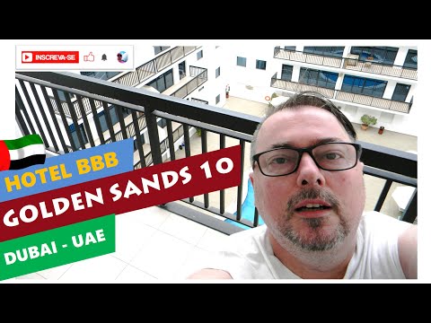 DICA de HOTEL em DUBAI BBB - GOLDEN SANDS 10 (BUR DUBAI) - Você não sabia - Assista até o final