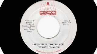 (1974) Tyrone Taylor: Happiness Is Loving You (Discomix)