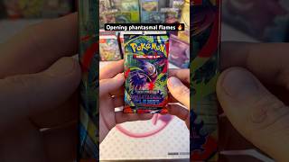 Opening Pokémon phantasmal flames pack 😁🔥 #pokemon #pokemoncards #pokemontcg #packopening #tcg