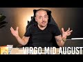 Virgo Best Reading Ever Mid August 2021