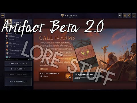 Artifact Beta 2.0 - CALL TO ARMS - [LORE]