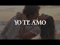 Chayanne - Yo Te Amo (Letra)