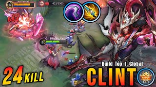 Download lagu 24 Kills!! Clint Soul Vessels Skin Monster Gold Lane!! - Build Top 1 Global Clint ~ MLBB mp3