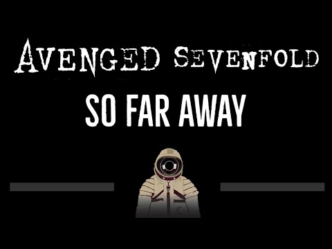 Avenged Sevenfold • So Far Away (CC) 🎤 [Karaoke] [Instrumental Lyrics]