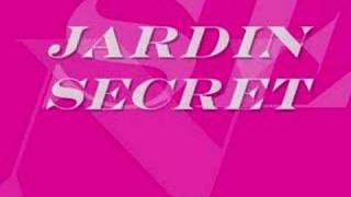 JARDIN SECRET