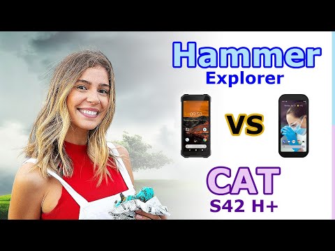 Hammer Explorer - vs - CAT S42 H+ (porównanie)