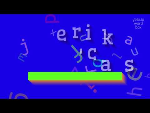 ERICKA'S - How to say Ericka's?