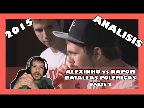 Analisis Alexinho vs Napom 2015 | Batallas polemicas | Orodreth