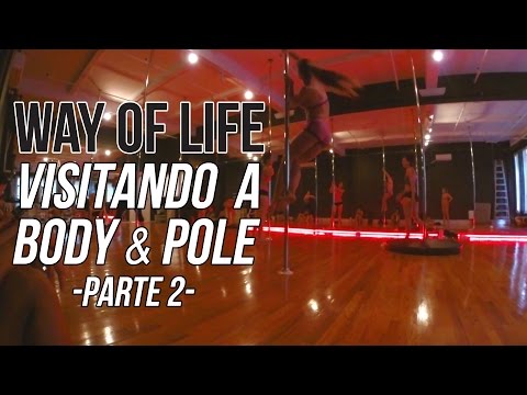 Vanessa Costa - Way of Life - Visitando a Body&Pole (parte 2)