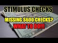 MISSING YOUR $600 CHECK? 2ND Stimulus Check Update || Here's What You Need To Do!!! MISSING YOUR $600 CHECK? 2ND Stimulus Check Update || Here's What You Need To Do!!!