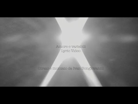 Giacomo Lariccia - AMORE E VARIABILI - Lyric video