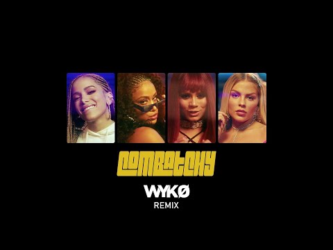 Anitta, Lexa, Luisa Sonza feat MC Rebecca - Combatchy (WYKO Remix)