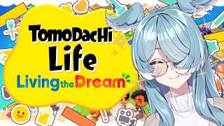 【Tomodachi Life: Living the Dream】 MII ELIRA IS IN LOVE HORRRAAYYYY 【NIJISANJI EN | Elira Pendora】