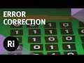 The Mathematics of Error Correction - with Marcus du Sautoy The Mathematics of Error Correction - with Marcus du Sautoy