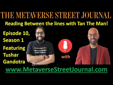 Season 1, Episode 10 | Reading Between The Lines with Tan The Man ft Tushar Gandotra of FiEx Global