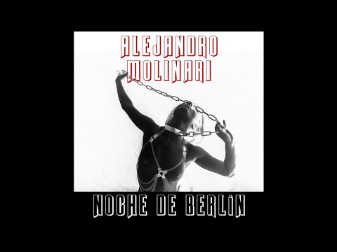 Alejandro Molinari - Noche de Berlin (Technobeton Remix)