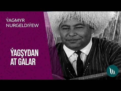 Yagshydan At galar - Yagmyr Nurgeldiyew | 2021