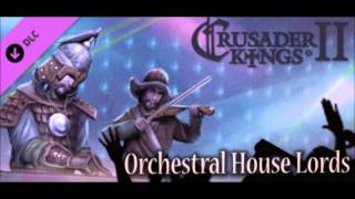 Best VGM of All Time | CK II: Orchestral House Lords - Horns of Hattin and the Aftermatch