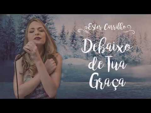 Debaixo De Tua Graça video
