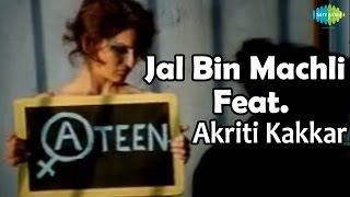 Jal Bin Machali  A - Teen  Bollywood Hot Video Son