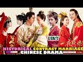 Top 15 Best Contract Marriage in Historical Chinese Drama