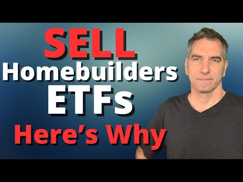 Sell Homebuilders ETF - XHB Stock & ITB Stock - Here's why