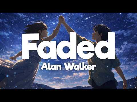Alan Walker - Faded (Lyrics)