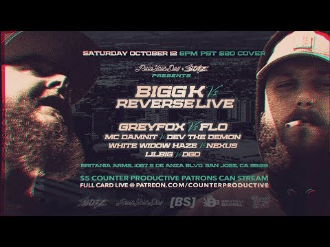 BIGG K VS REVERSE LIVE - October 12th in San Jose