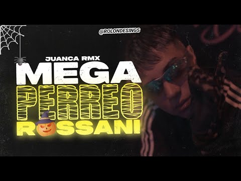 JUANCARMX - MEGA PERREO ROSSANI (SI TU NOVIO SE VUELA RATATA - TIKTOK)