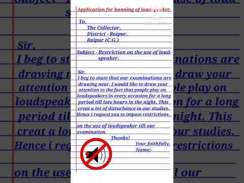 Write a letter to the Collector for baning loudspeaker during exam session #letter