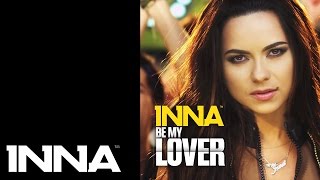 INNA - Be My Lover (Adi Perez Remix)
