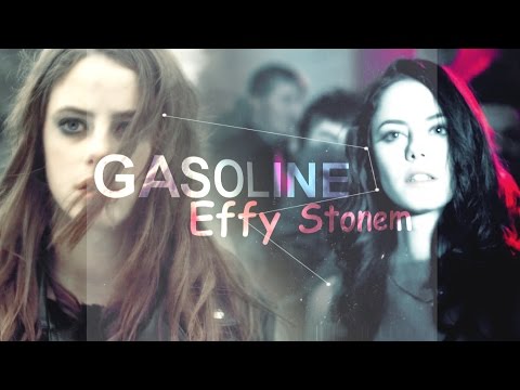 Effy Stonem | Gasoline [HBD JAVIEE!]