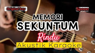 Download lagu Memori Sekuntum Rindu - Spoon ( Akustik Karaoke | original key ) mp3 Download lagu Memori Sekuntum Rindu - Spoon ( Akustik Karaoke | original key ) mp3