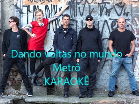 Dando Voltas No Mundo - Metrô