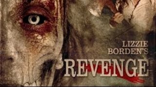 Lizzie Borden's Revenge (2013) | Trailer | Veronica Ricci | Marlene Mc'Cohen | Tiffany Mualem