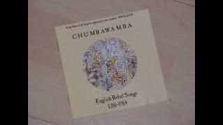 Chumbawamba - ＂English Rebel Songs 1381-1914＂ full album