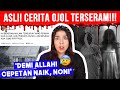 PENGALAMAN ASLI OJOL Ter SERAM 3 NERROR