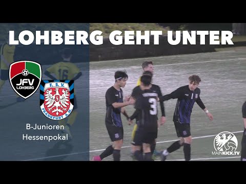 JFV Lohberg - FSV Frankfurt U17 (3. Runde Hessenpokal)