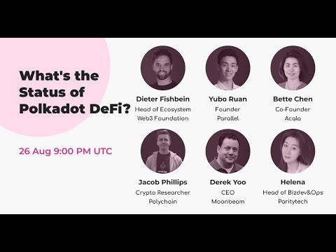 , title : 'Polkadot DeFi: Everything You Need to Know About Polkadot’s First DeFi Panel Series'