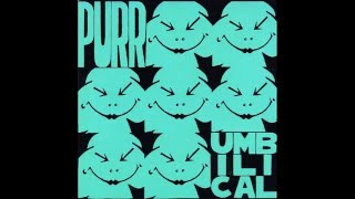 PURR - Umbilical (1996)