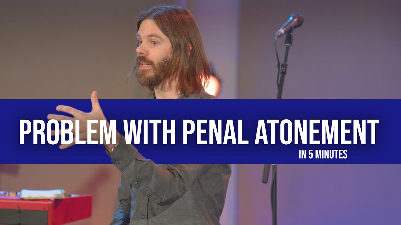 The Problem with Penal Substitution in 5 MINUTES