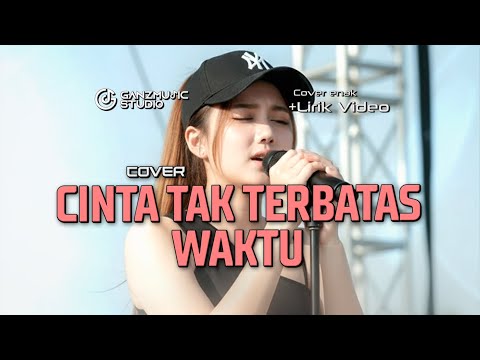 (COVER ) CINTA TAK TERBATAS WAKTU | LIRIK VIDEO | GANZMUSIC