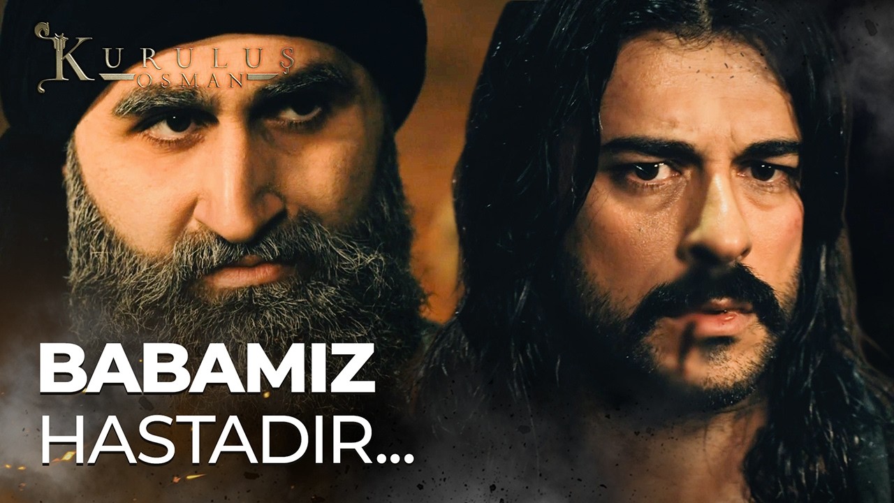 "Bamsı Bey Tam Zamanında Yetiştin"- Kuruluş Osman 7. Bölüm
